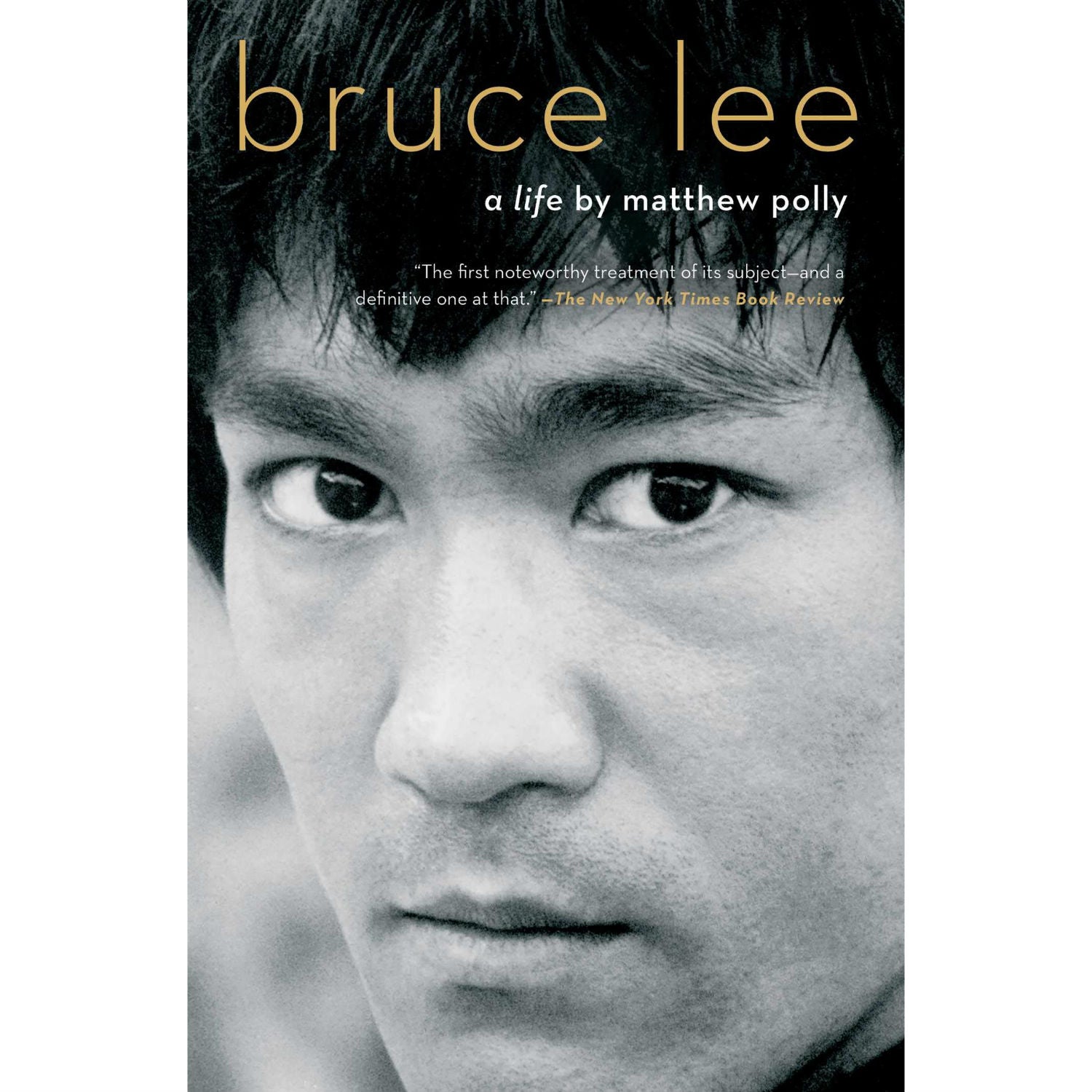 Bruce Lee: A Life