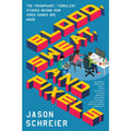 Blood, Sweat, and Pixels