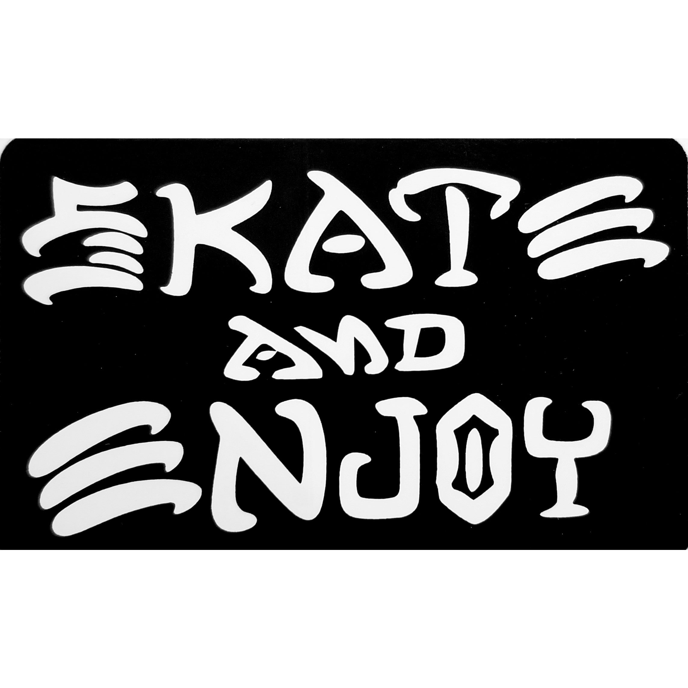 Skate And Enjoy Sticker