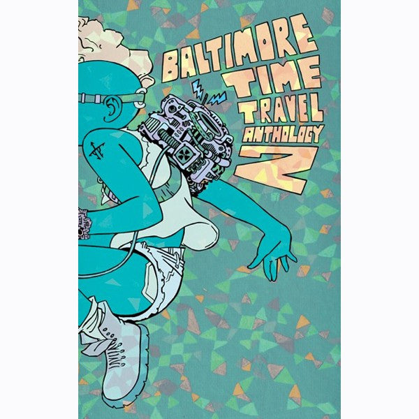 Baltimore Time Travel Anthology 2