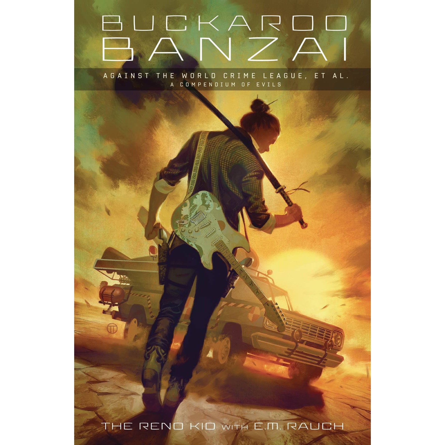 Buckaroo Banzai Against The World Crime League