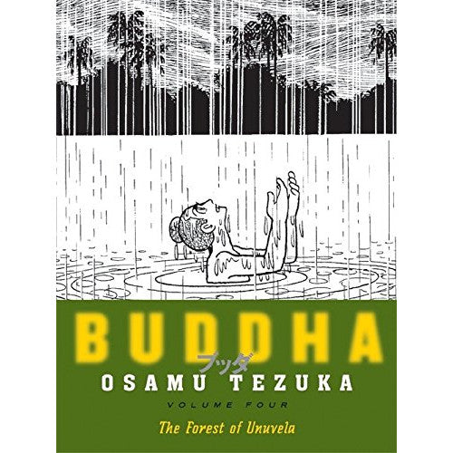 Buddha Volume 4: The Forest of Uruvela