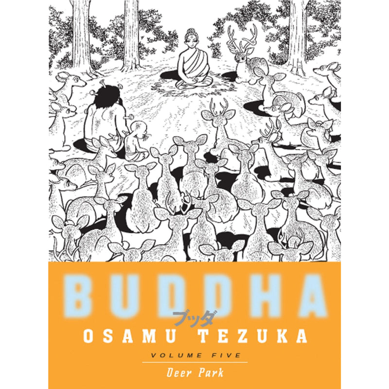 Buddha Volume 5: Deer Park