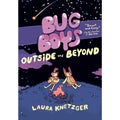 Bug Boys Volume 2: Outside and Beyond