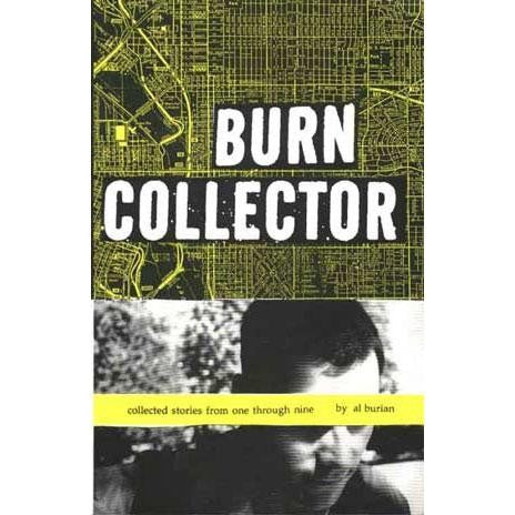 Burn Collector: Collected Stories From One Through Nine