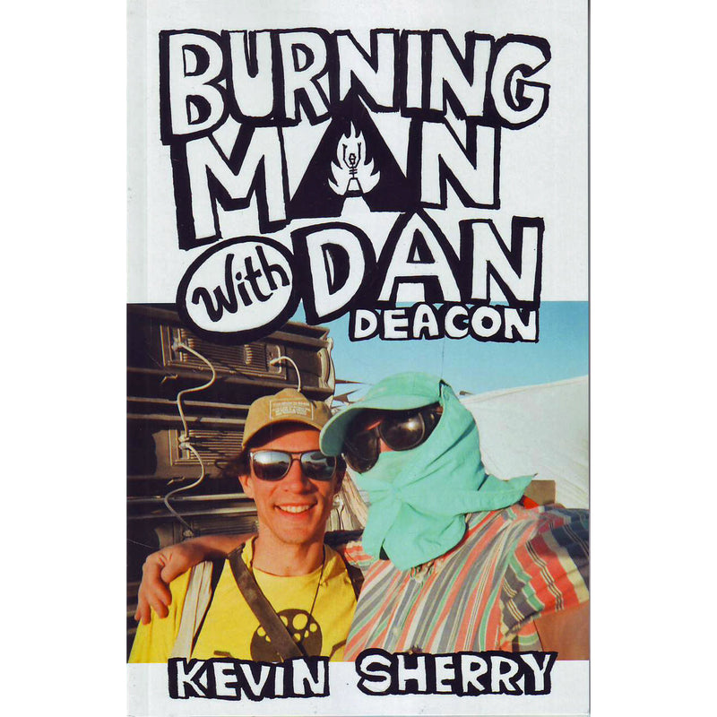 Burning Man With Dan Deacon