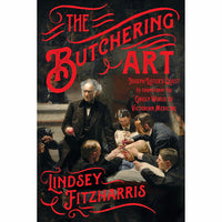The Butchering Art (hardcover)