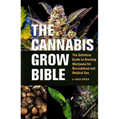 Cannabis Grow Bible (2nd Edition)