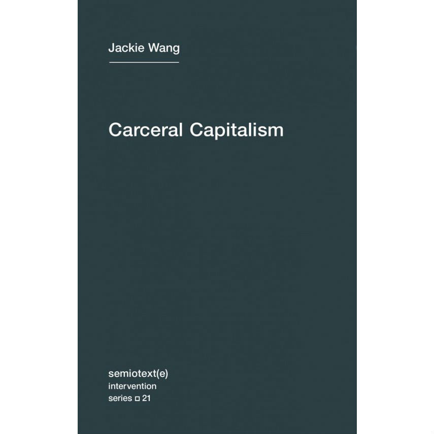 Carceral Capitalism