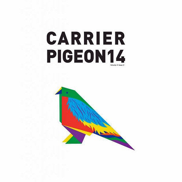 Carrier Pigeon #14