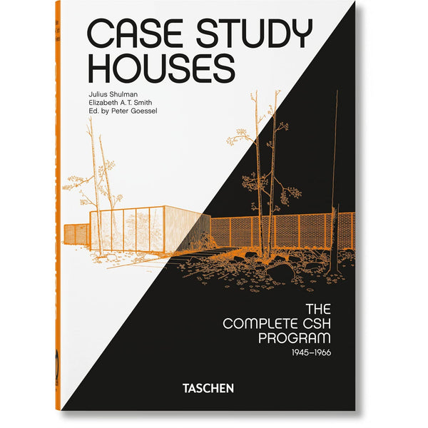 Case Study Houses. The Complete CSH Program 1945-1966. 