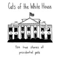 Cats Of The White House
