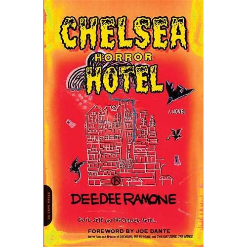 Chelsea Horror Hotel: A Novel