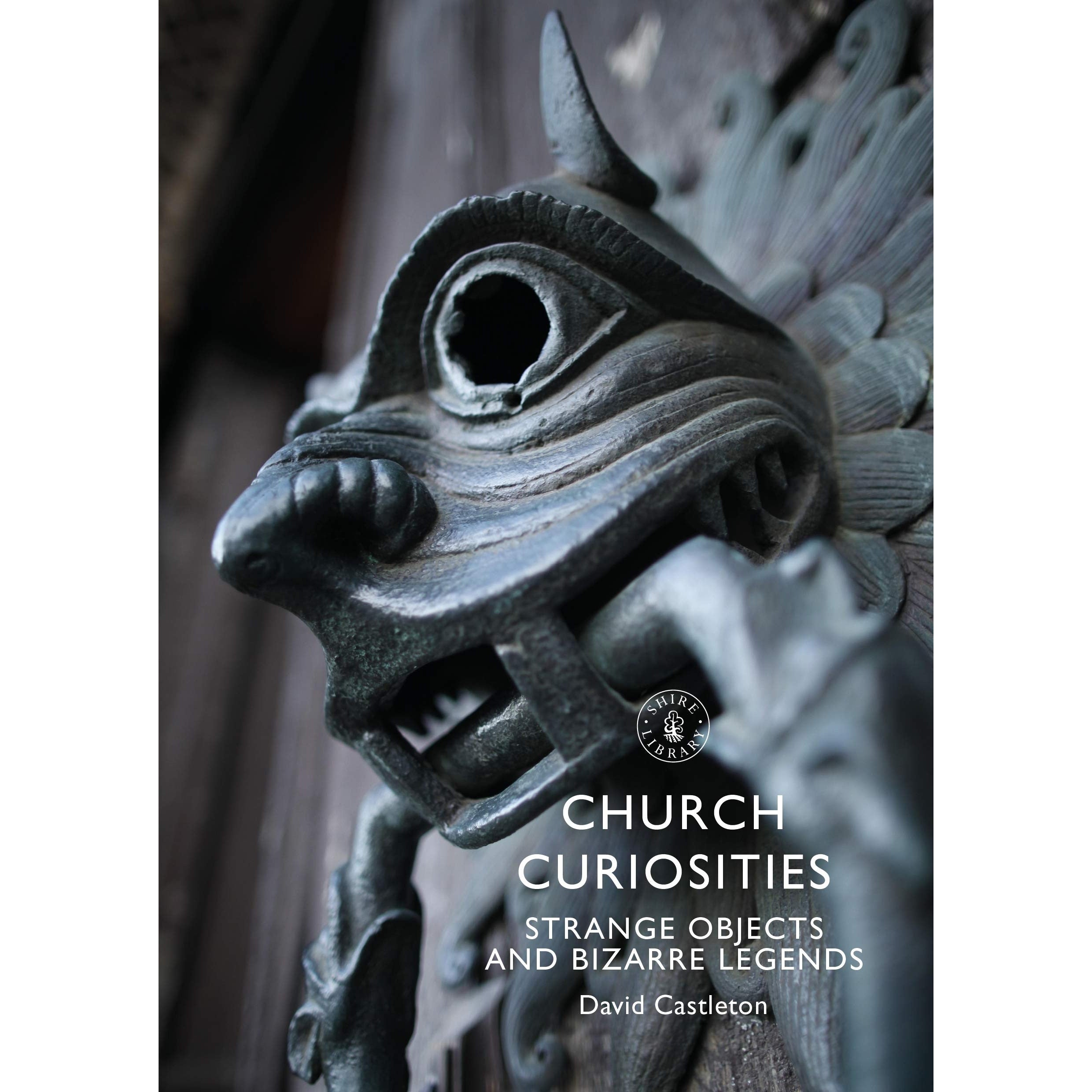 Church Curiosities: Strange Objects and Bizarre Legends