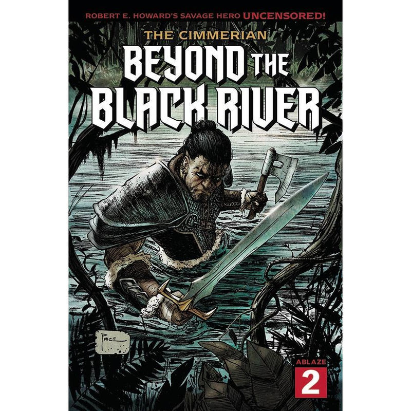 Cimmerian: Beyond The Black River #2