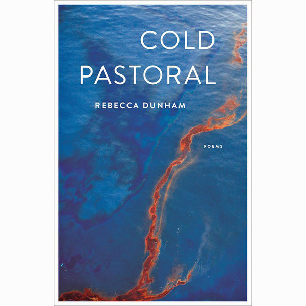 Cold Pastoral: Poems