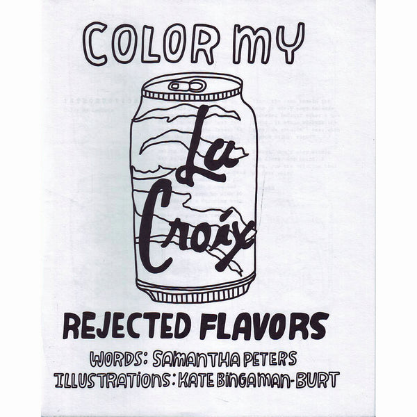 Color My La Croix: Rejected Flavors