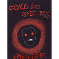 Come And Meet Me