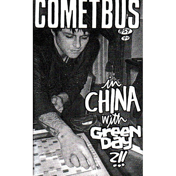 Cometbus #54: In China With Green Day?!!