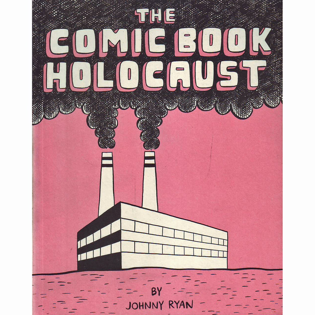 The Comic Book Holocaust (out of print Buenavantura edition)