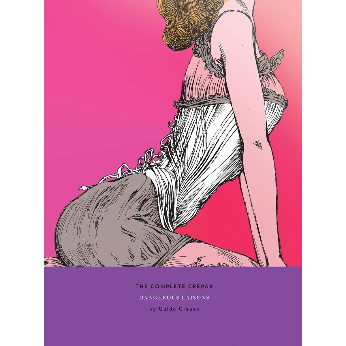 Guido Crepax　グイドクレパックス Emmanuelle The Complete Crepax: Dangerous Liaisons – Atomic Books