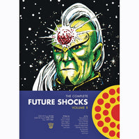Complete Future Shocks Volume 1