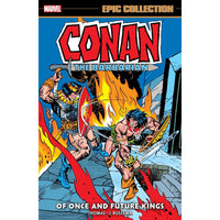 Conan The Barbarian: The Original Marvel Years - Of Once And Future Kings 