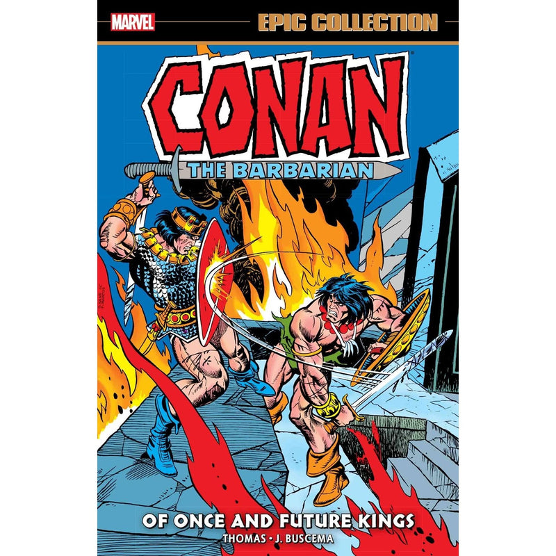 Conan The Barbarian: The Original Marvel Years - Of Once And Future Kings 