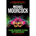 The Condition of Muzak (The Cornelius Quartet 4)