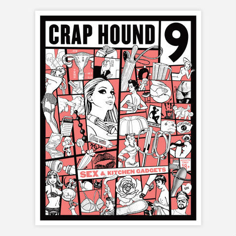 Crap Hound #9: Sex And Kitchen Gadgets