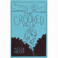 The Crooked Mile