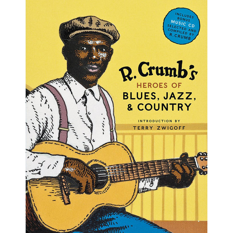 R. Crumb's Heroes of Blues, Jazz And Country