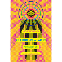 Culture as Weapon (paperback)