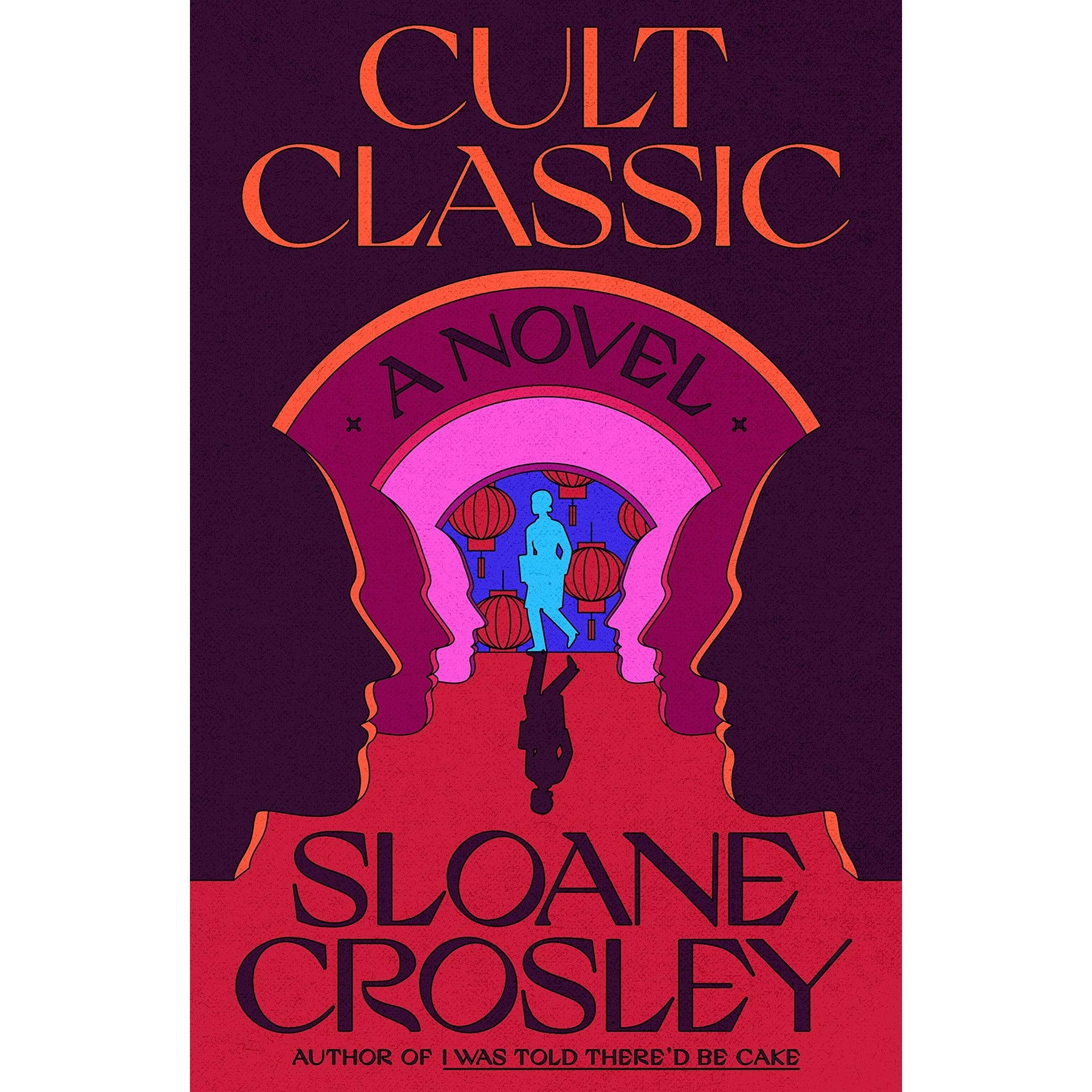 Cult Classic: A Novel
