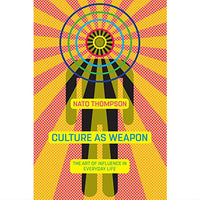 Culture as Weapon (hardcover)