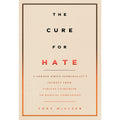 The Cure for Hate