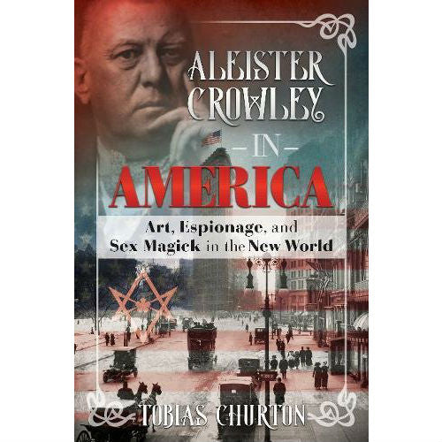 Aleister Crowley in America