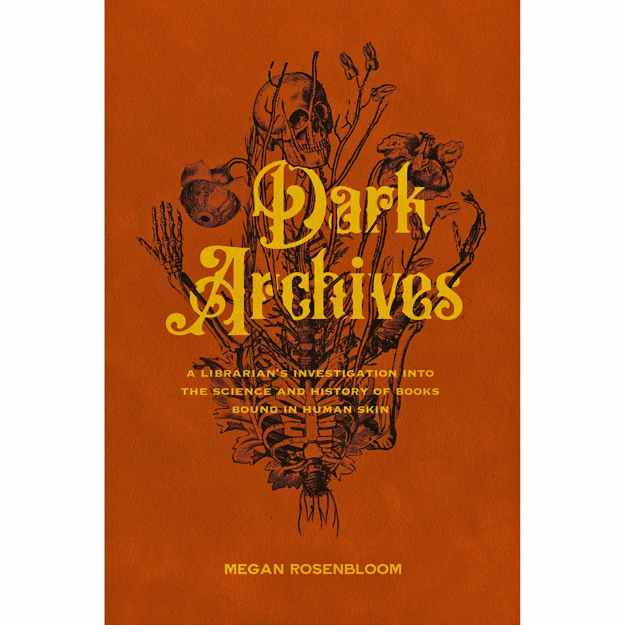 Dark Archives: A Librarian's Investigation into the Science and