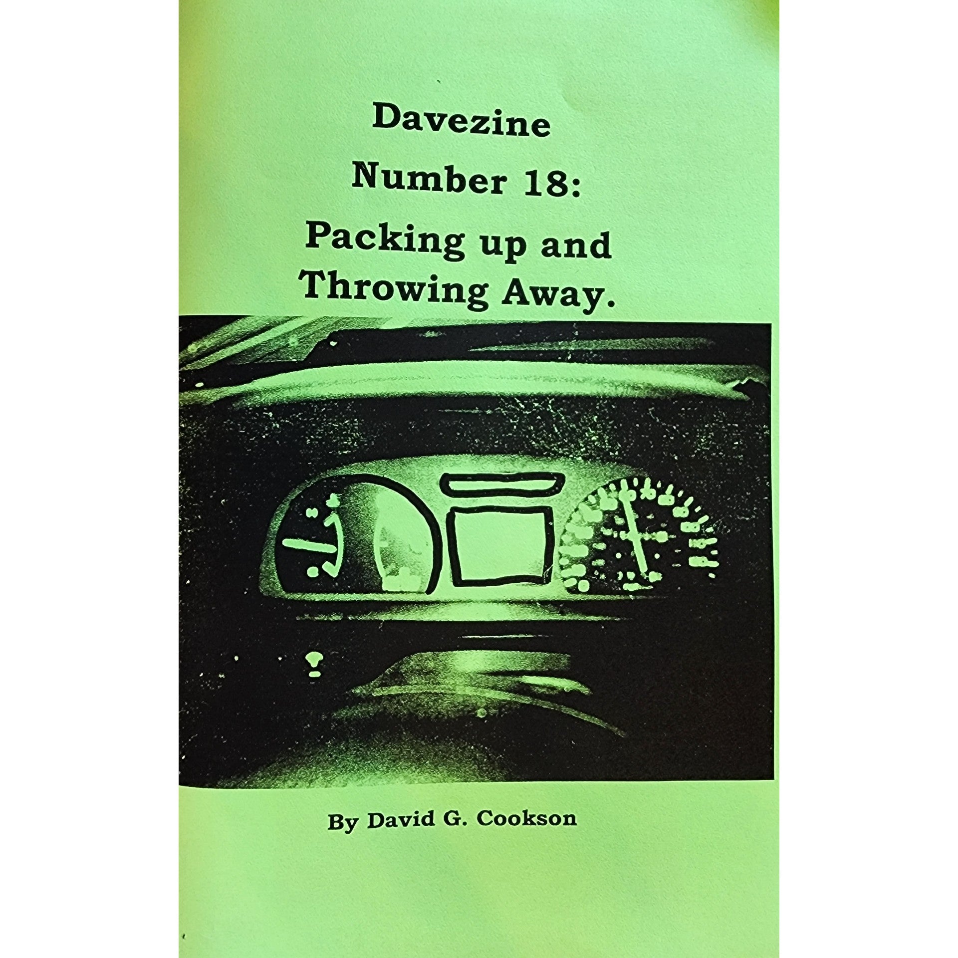 Davezine #18: Packing Up And Throwing Away