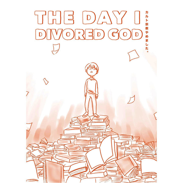 Day I Divorced God