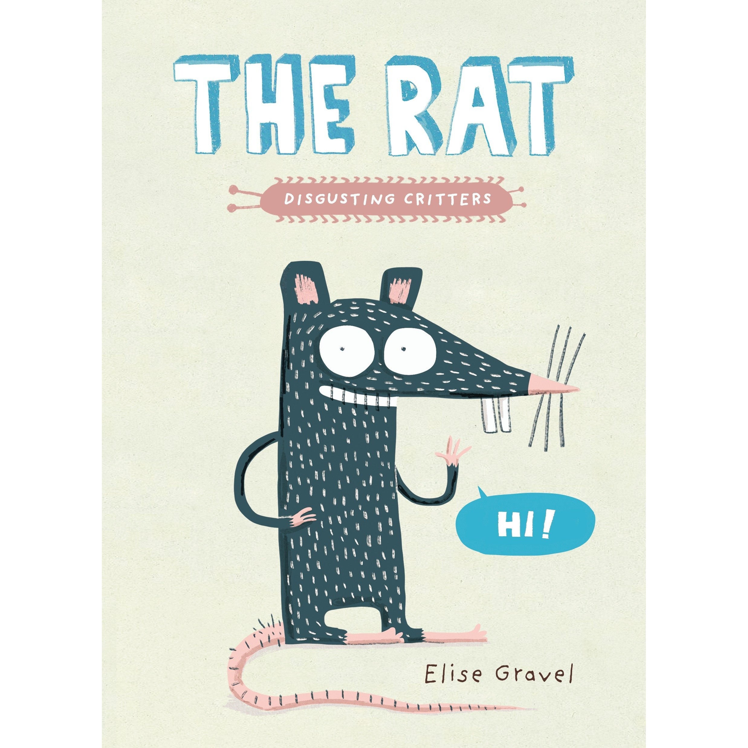 Disgusting Critters: The Rat