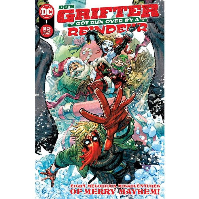 DC's Grifter Got Runover By A Reindeer #1