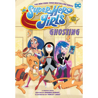 DC Super Hero Girls: Ghosting