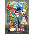 DC Super Hero Girls: Midterms