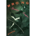Wrong: Stories