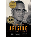 The Dead Are Arising: The Life of Malcolm X