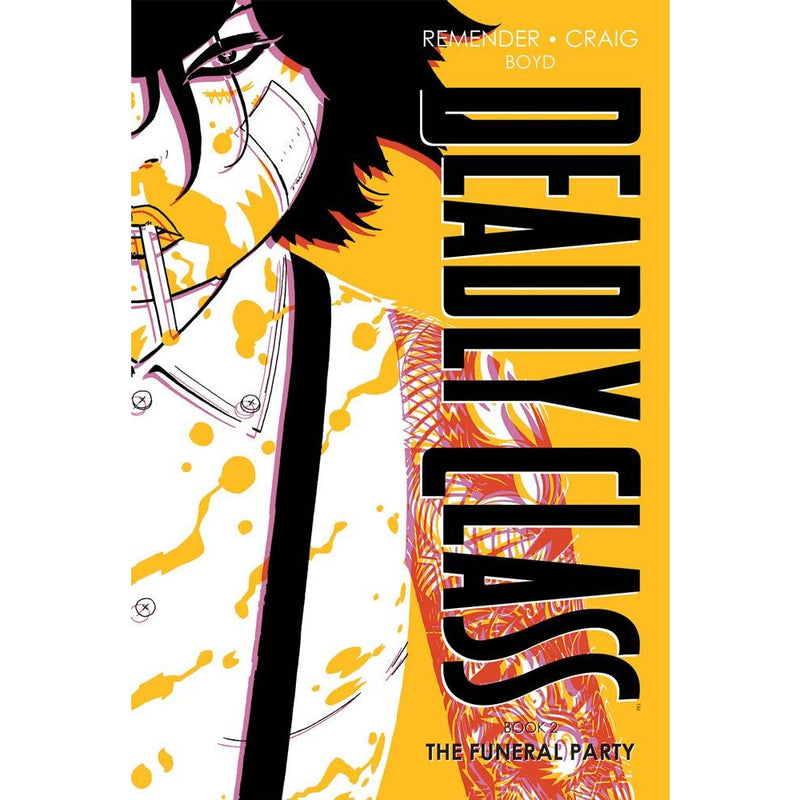 Deadly Class Book 2: The Funeral Party