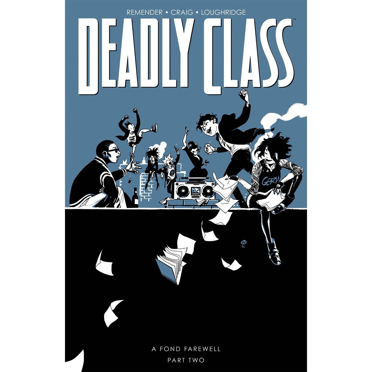 Deadly Class Volume 12: A Fond Farewell Part 2