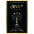 A Deadly Education: A Novel (paperback)