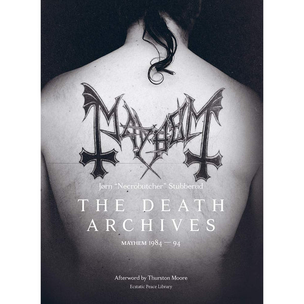 The Death Archives: Mayhem 1984-94